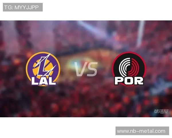 湖人对决开拓者NBA精彩在线直播全程回顾与赛后分析